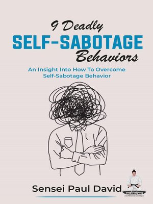 cover image of Nine Deadly Self-Sabotage Behaviors